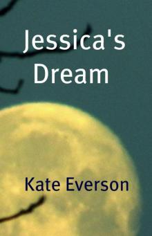      Jessica's Dream