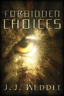      Forbidden Choices