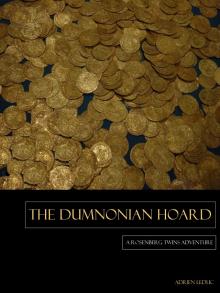      The Dumnonian Hoard: Rosenberg Twins Adventure #1