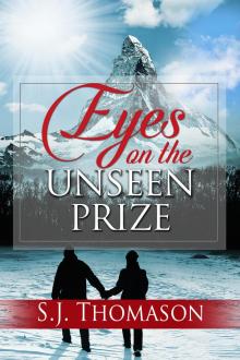      Eyes on the Unseen Prize