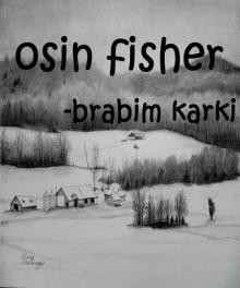     Osin Fisher