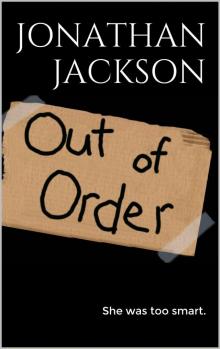      Out of Order