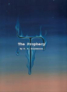      The Prophecy