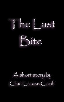      The Last Bite