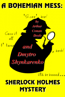      A Bohemian Mess: Sherlock Holmes Mystery