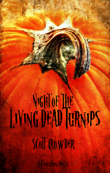      Night of the Living Dead Turnips