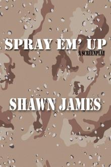      Spray Em' Up