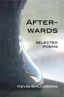      Afterwards