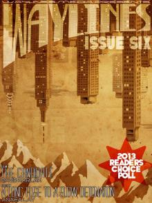      Waylines - Issue 6