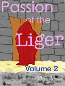      Passion of the Liger: Volume 2