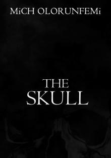      The Skull