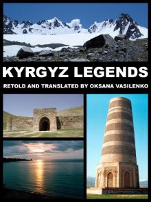      Kyrgyz Legends