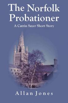     The Norfolk Probationer