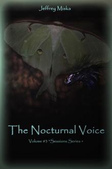      The Nocturnal Voice