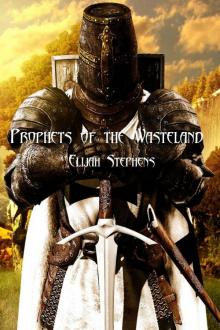      Prophets of the Wasteland