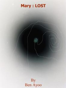      Mary: Lost