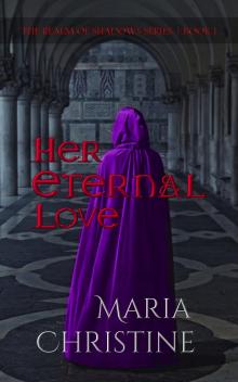     Her Eternal Love