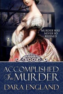      Accomplished In Murder