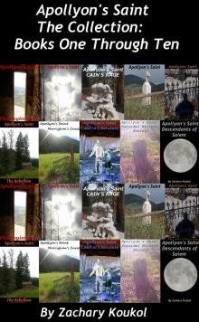      Apollyon's Saint The Collection: Books One through Ten
