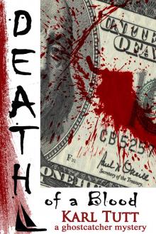      Death of a Blood