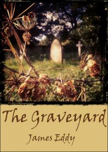      The Graveyard