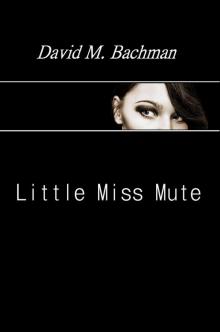      Little Miss Mute