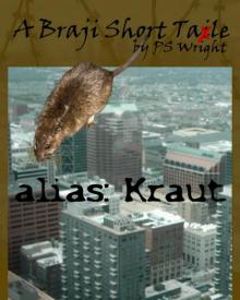      alias Kraut a Braji Short Tale
