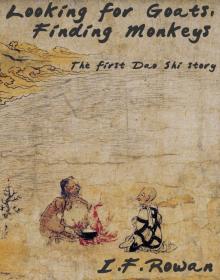      Looking For Goats, Finding Monkeys