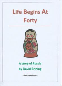      Life Begins At Forty