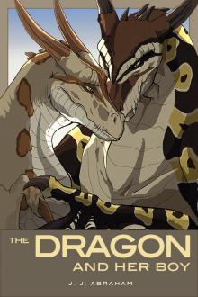      The Dragon and Her Boy