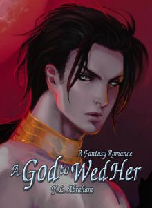      A God to Wed Her