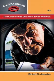      The Case of the Old Man in the Mailbox