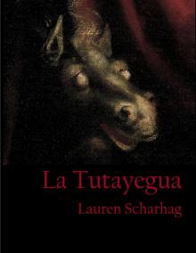      La Tutayegua