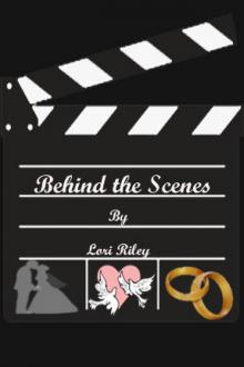      Behind the Scenes