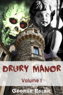      Drury Manor: Volume 1