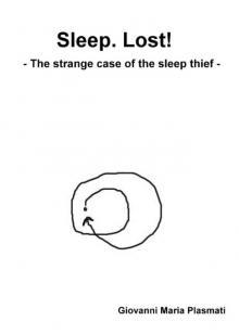      Lost sleep