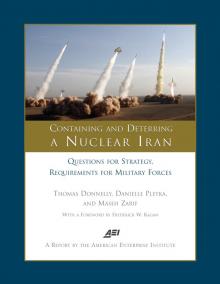      Containing and Deterring a Nuclear Iran