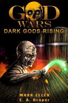      Dark Gods Rising