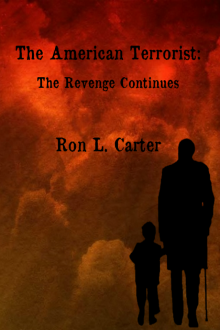      The American Terrorist: The Revenge Continues