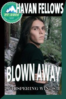      Blown Away (Whispering Winds: 1)