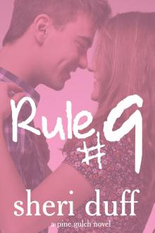      Rule #9