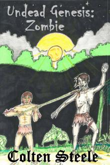      Undead Genesis: Zombie