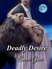      Deadly Desire