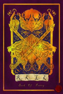      Royal King of Loyal Kin: Book of Poetry
