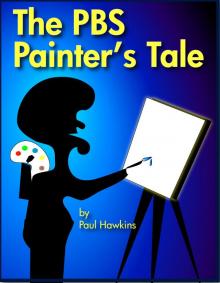      The PBS Painter's Tale