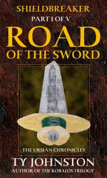      Shieldbreaker: Episode 1: Road of the Sword