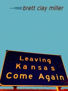      Leaving Kansas