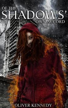      Of the Shadows Own Accord (The Green and Pleasant Land, Volume 3)