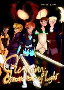      Guardian: Protectors of Light