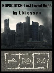      Hopscotch: Lost Loved Ones